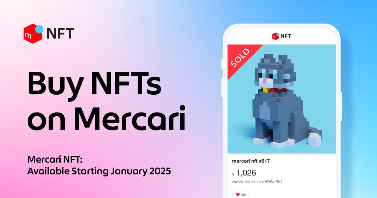 Mercari launches new marketplace "Mercari NFT"